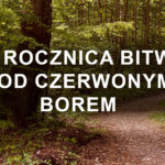 Uroczystości 81. Rocznicy Bitwy pod Czerwonym Borem