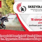 I Ogólnopolski Turniej Husarski „Skrzydła Chwały” w Łomży